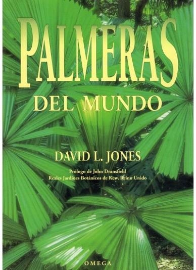 PALMERAS DEL MUNDO | 9788428211833 | JONES, DAVID L. | Llibreria La Gralla | Librería online de Granollers