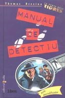 MANUAL DE DETECTIU (PENYA DELS TIGRES) | 9788482863719 | BREZINA, THOMAS | Llibreria La Gralla | Llibreria online de Granollers