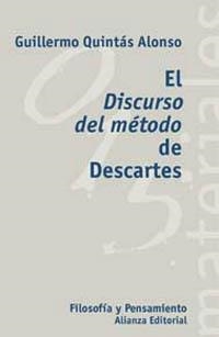 DISCURSO DEL METODO DE DESCARTE, EL (FILOSOFIA Y PENSAMIENTO | 9788420657424 | QUINTAS ALONSO, GUILLERMO | Llibreria La Gralla | Librería online de Granollers