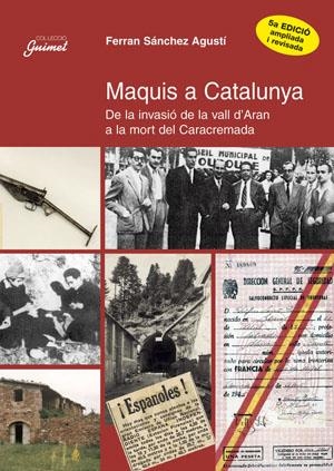 MAQUIS A CATALUNYA (GUIMET 37) | 9788479356125 | SANCHEZ AGUSTI, FERRAN | Llibreria La Gralla | Llibreria online de Granollers