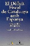 DEFICIT FISCAL DE CATALUNYA AMB ESPANYA | 9788473065825 | SERRALLONGA, URSULA DE | Llibreria La Gralla | Librería online de Granollers