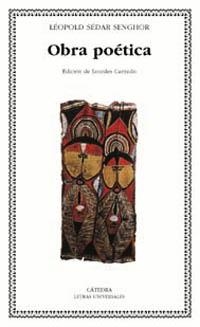 OBRA POETICA (LETRAS UNIVERSALES 279) | 9788437617336 | SEDAR SENGHOR, LEOPOLD | Llibreria La Gralla | Llibreria online de Granollers