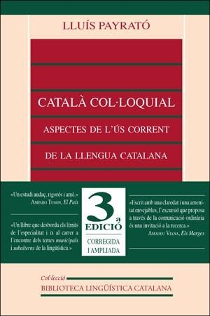 CATALA COL.LOQUIAL | 9788437023397 | PAYRATO, LLUIS | Llibreria La Gralla | Librería online de Granollers