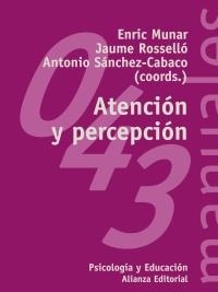 ATENCION Y PERCEPCION (PSICOLOGIA Y EDUCACION 43) | 9788420686929 | MUNAR, ENRIC | Llibreria La Gralla | Llibreria online de Granollers