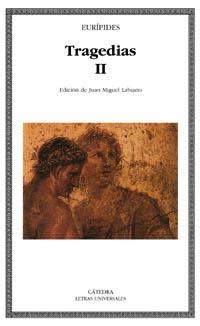 TRAGEDIAS 2 (LETRAS UNIVERSALES 283) | 9788437617411 | EURIPIDES | Llibreria La Gralla | Llibreria online de Granollers