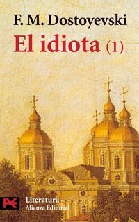 IDIOTA 1, EL (L 5538) | 9788420634609 | DOSTOYEVSKI, F. M. | Llibreria La Gralla | Llibreria online de Granollers