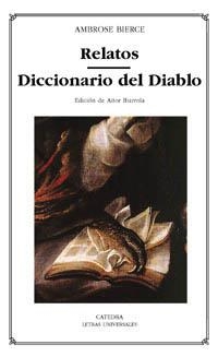 RELATOS /DICCIONARIO DEL DIABLO | 9788437617602 | BIERCE, AMBROSE | Llibreria La Gralla | Llibreria online de Granollers