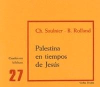 PALESTINA EN TIEMPOS DE JESUS | 9788471512550 | SAULNIER, CHRISTIANE | Llibreria La Gralla | Llibreria online de Granollers