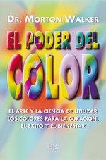 PODER DEL COLOR, EL | 9788492092178 | WALKER, DR. MORTON | Llibreria La Gralla | Llibreria online de Granollers