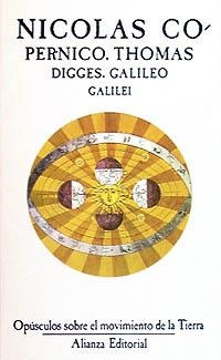 OPUSCULOS SOBRE EL MOVIMIENTO DE LA TIERRA | 9788420699530 | COPERNICO, NICOLAS ; DIGGES, THOMAS ; GA | Llibreria La Gralla | Librería online de Granollers