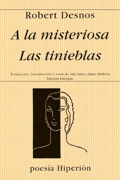 A LA MISTERIOSA LAS TINIEBLAS | 9788475174693 | DESNOS,ROBERT | Llibreria La Gralla | Librería online de Granollers