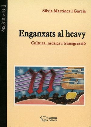 ENGANXATS AL HEAVY | 9788479356309 | MARTINEZ I GARCIA, SILVIA | Llibreria La Gralla | Llibreria online de Granollers