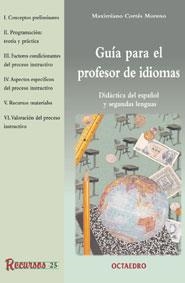 GUIA PARA EL PROFESOR DE IDIOMAS (RECURSOS 25) | 9788480634106 | CORTES MORENO, MAXIMIANO | Llibreria La Gralla | Llibreria online de Granollers