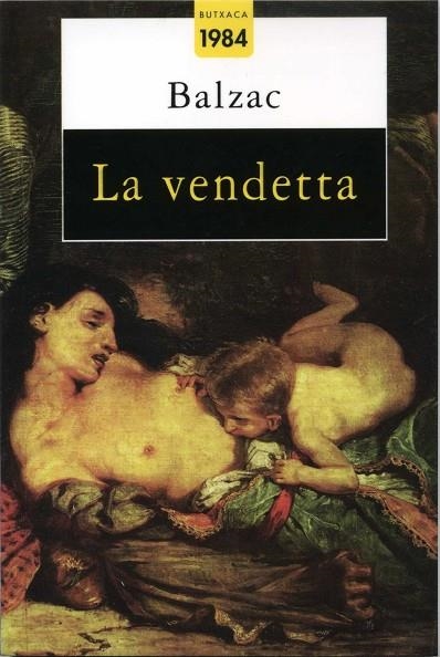 VENDETTA, LA | 9788486540647 | BALZAC | Llibreria La Gralla | Llibreria online de Granollers