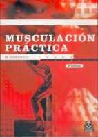 MUSCULACION PRACTICA | 9788480194464 | RENAULT, ALAIN | Llibreria La Gralla | Llibreria online de Granollers