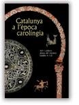 CATALUNYA A L'EPOCA CAROLINGIA | 9788480430609 | Llibreria La Gralla | Llibreria online de Granollers