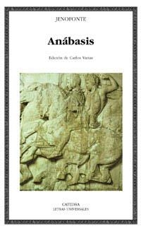 ANABASIS (LETRAS UNIVERSALES 289) | 9788437617756 | JENOFONTE | Llibreria La Gralla | Llibreria online de Granollers