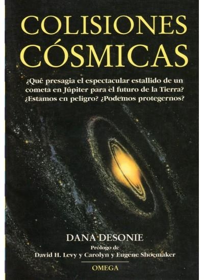 COLISIONES COSMICAS | 9788428211277 | DESONIE, DANA | Llibreria La Gralla | Librería online de Granollers