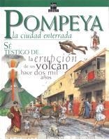 POMPEYA LA CIUDAD ENTERRADA (TESTIGOS DE LA HISTORIA) | 9788434863606 | RICE, MELANIE/RICE, CHRISTOPHER | Llibreria La Gralla | Librería online de Granollers