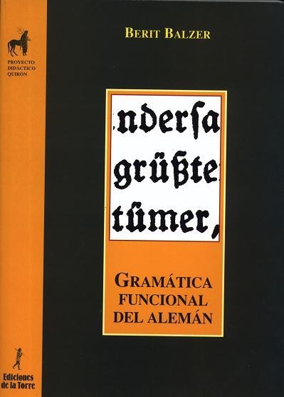 GRAMATICA FUNCIONAL DEL ALEMAN | 9788479600952 | BALZER, BERIT | Llibreria La Gralla | Llibreria online de Granollers