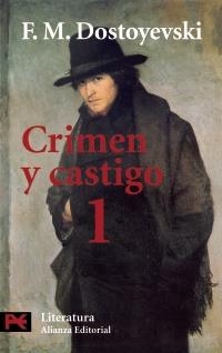 CRIMEN Y CASTIGO 1 (LITERATURA 5553) | 9788420634807 | DOSTOYEVSKI, F. M | Llibreria La Gralla | Llibreria online de Granollers