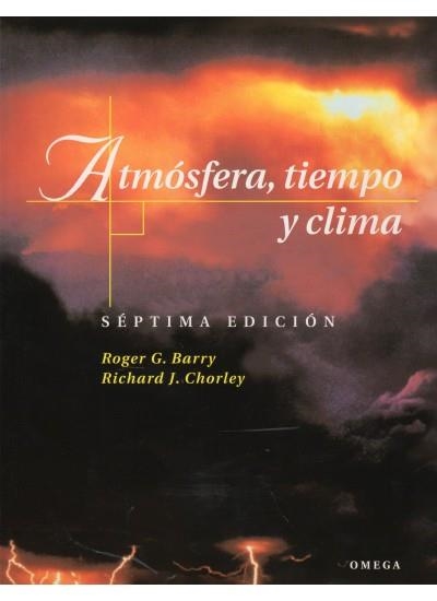 ATMOSFERA TIEMPO Y CLIMA | 9788428211826 | BARRY, ROGER G. | Llibreria La Gralla | Librería online de Granollers