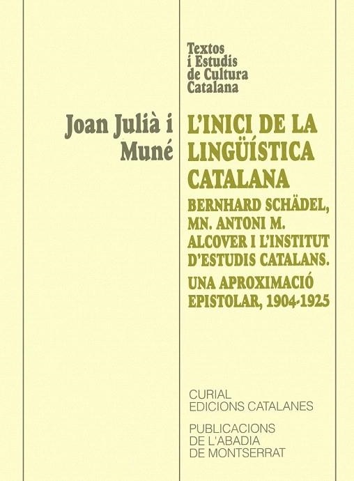 INICI DE LA LINGUISTICA CATALANA, L' | 9788484151814 | JULIA I MENU, JOAN | Llibreria La Gralla | Llibreria online de Granollers