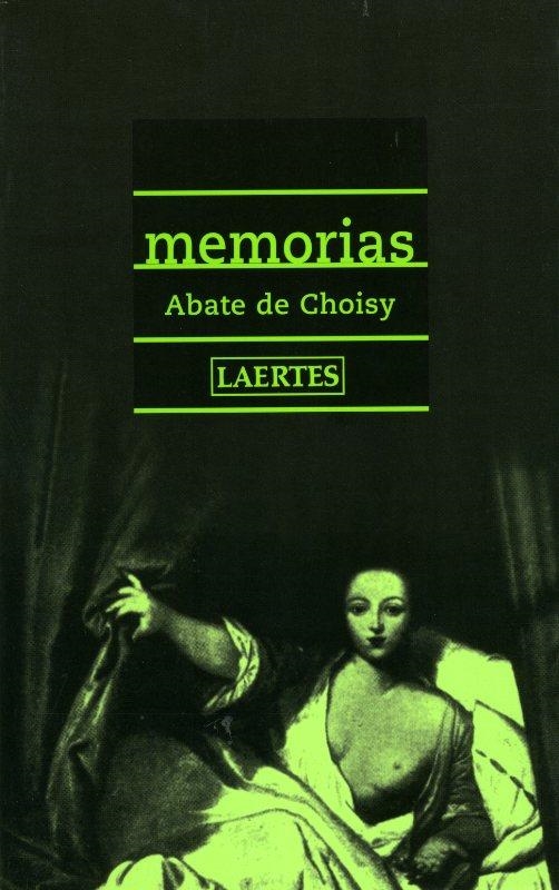 MEMORIAS (ABATE DE CHOISY) | 9788475843964 | CHOISY, ABATE DE | Llibreria La Gralla | Llibreria online de Granollers