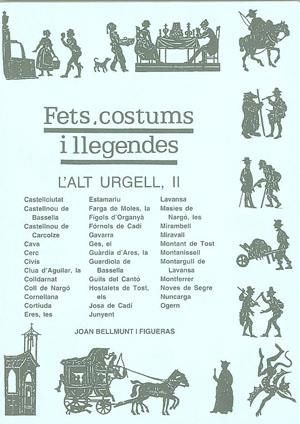 ALT URGELL II (FETS COSTUMS I LLEGENDES) | 9788479356545 | BELLMUNT I FIGUERAS,JOAN | Llibreria La Gralla | Llibreria online de Granollers