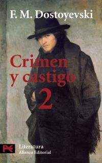 CRIMEN Y CASTIGO 2 (LITERATURA 5554) | 9788420634722 | DOSTOYEVSKI, F. M. | Llibreria La Gralla | Llibreria online de Granollers