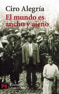 MUNDO ES ANCHO Y AJENO, EL (LITERATURA HISPANOAMERICANA) | 9788420634852 | ALEGRIA, CIRO | Llibreria La Gralla | Llibreria online de Granollers