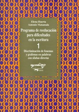 PROGRAMA DE REEDUCACION PARA DIFILCUTADES EN LA ES | 9788477740292 | HUERTA, E. | Llibreria La Gralla | Librería online de Granollers