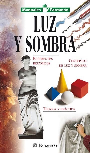 LUZ Y SOMBRA | 9788434222632 | Llibreria La Gralla | Librería online de Granollers