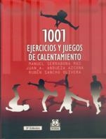 1001 EJERCICIOS Y JUEGOS DE CALENTAMIENTO | 9788480194495 | SERRABANA MAS / ANDUEZA AZCONA / SANCHO OLOVERA | Llibreria La Gralla | Llibreria online de Granollers