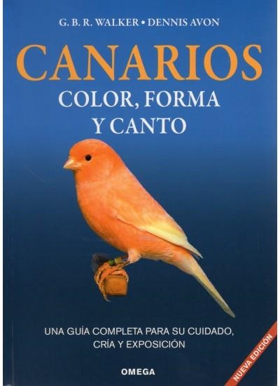 CANARIOS COLOR FORMA Y CANTOS | 9788428211093 | WALKER, G.B.R. / AVON, DENNIS | Llibreria La Gralla | Librería online de Granollers