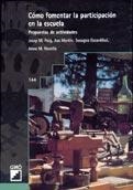 COMO FOMENTAR LA PARTICIPACION EN LA ESCUELA | 9788478272228 | PUIG, JOSEP M. / MARTIN, XUS | Llibreria La Gralla | Librería online de Granollers