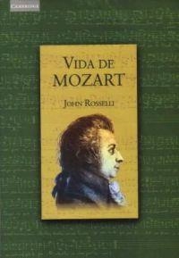 VIDA DE MOZART | 9788483230855 | ROSSELLI, JOHN | Llibreria La Gralla | Llibreria online de Granollers