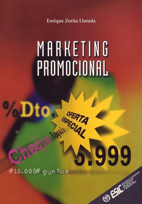 MARKETING PROMOCIONAL | 9788473562294 | ZORITA LLOREDA, ENRIQUE | Llibreria La Gralla | Llibreria online de Granollers