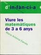 VIURE LES MATEMATIQUES DE 3 A 6 ANYS (TEMES D INFANCIA 35) | 9788489149748 | CANALS, MARIA ANTONIA | Llibreria La Gralla | Llibreria online de Granollers