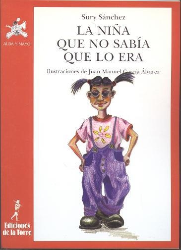 NIÑA QUE NO SABIA QUE LO ERA, LA | 9788479602550 | SANCHEZ, SURY | Llibreria La Gralla | Llibreria online de Granollers