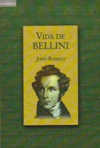 VIDA DE BELLINI | 9788483230862 | ROSSELLI, JOHN | Llibreria La Gralla | Llibreria online de Granollers