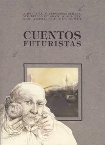 CUENTOS FUTURISTAS | 9788489142374 | AA VV | Llibreria La Gralla | Llibreria online de Granollers