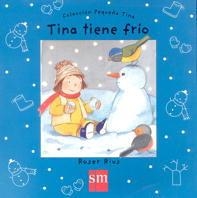 TINA TIENE FRIO (PEQUEÑA TINA) | 9788434867710 | RIUS, ROSER | Llibreria La Gralla | Librería online de Granollers