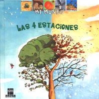 4 ESTACIONES, LAS (MI MUNDO) | 9788434868342 | GUIDOUX, VALERIE | Llibreria La Gralla | Llibreria online de Granollers