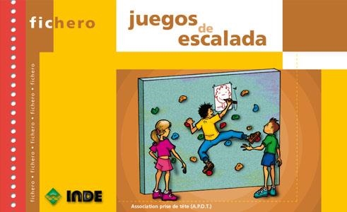 JUEGOS DE ESCALADA (FICHERO) | 9788495114471 | ASSOCIATION PRISE DE TÊTE | Llibreria La Gralla | Llibreria online de Granollers