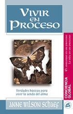 VIVIR EN PROCESO (CONCIENCIA GLOBAL) | 9788488242990 | WILSON SCHAEF, ANNE | Llibreria La Gralla | Llibreria online de Granollers