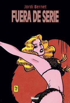 FUERA DE SERIE | 9788484490203 | BERNET, JORDI | Llibreria La Gralla | Llibreria online de Granollers