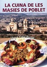 CUINA DE LES MASIES DE POBLET, LA (EL CULLEROT) | 9788489890596 | VIDAL BORRAS, MERÇE | Llibreria La Gralla | Librería online de Granollers