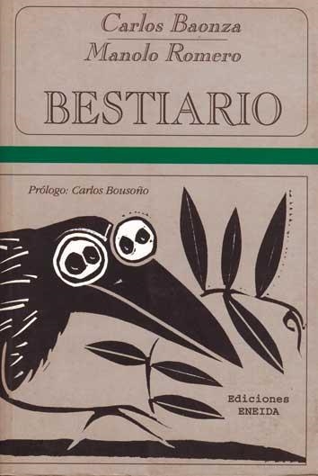 BESTIARIO (BESTIARIOS 4) | 9788495427649 | BAONZA, CARLOS / ROMERO, MANOLO | Llibreria La Gralla | Llibreria online de Granollers