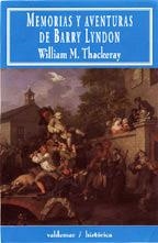 MEMORIAS Y AVENTURAS DE BARRY LINDON(HISTORICA 11) | 9788477023180 | THACKERAY, WILLIAM M. | Llibreria La Gralla | Llibreria online de Granollers